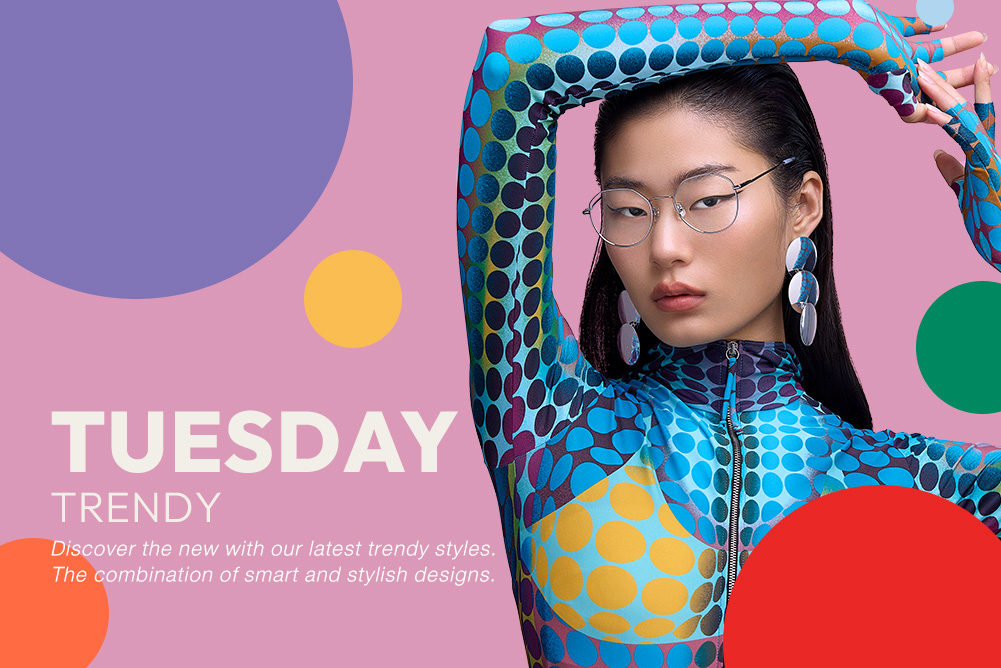 TUESDAY trendy