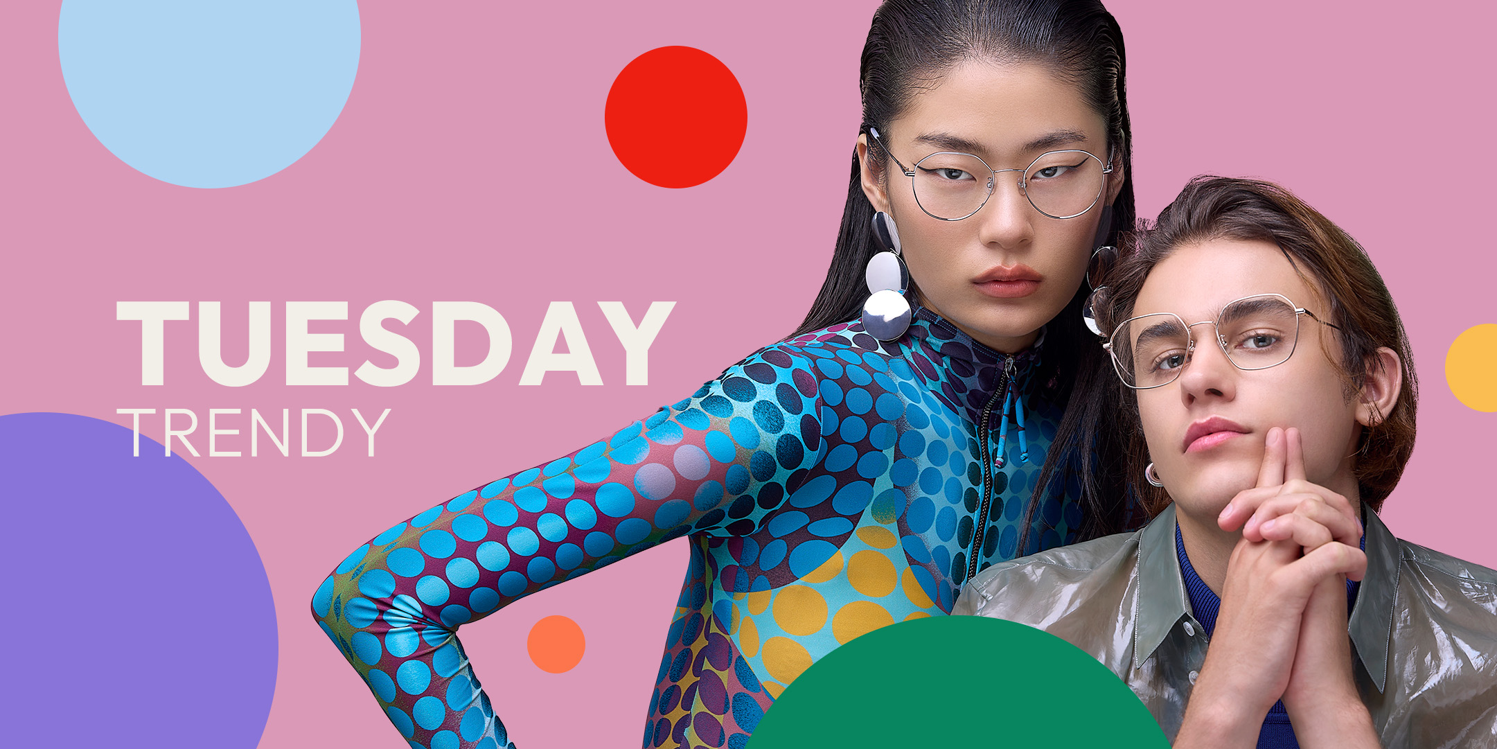 TUESDAY trendy